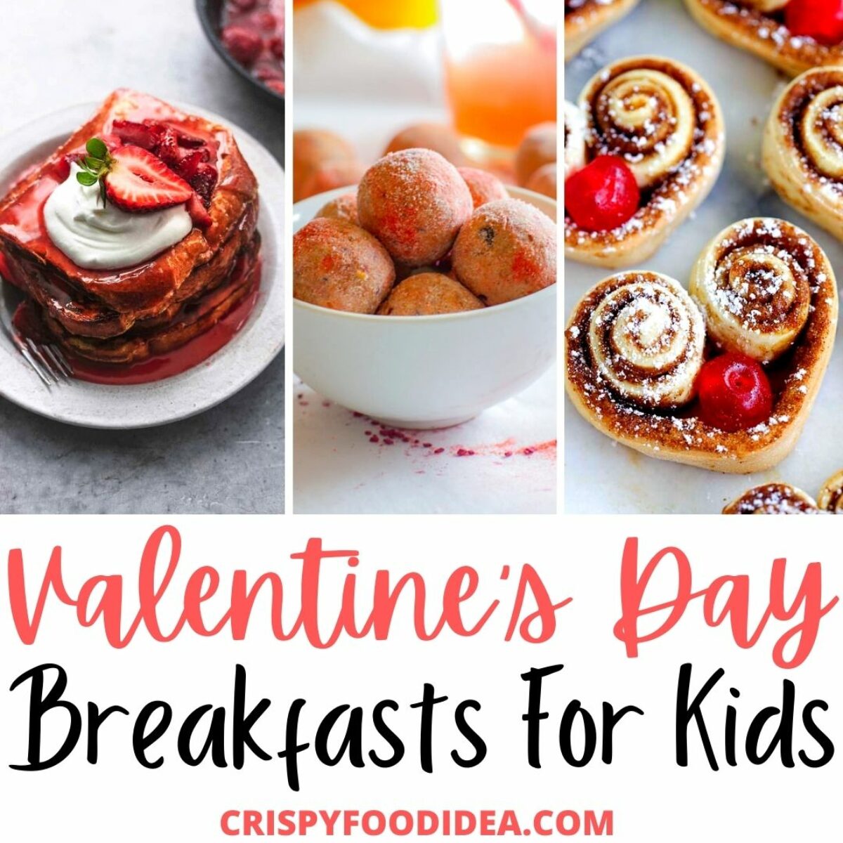 21 Easy Valentines Day Breakfast Recipes For Kids Cute Breakfast Ideas