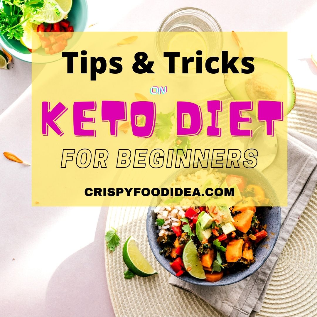 Tips and Tricks for Beginners to the Keto Diet